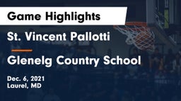 St. Vincent Pallotti  vs Glenelg Country School Game Highlights - Dec. 6, 2021