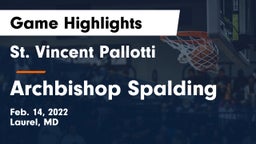 St. Vincent Pallotti  vs Archbishop Spalding  Game Highlights - Feb. 14, 2022