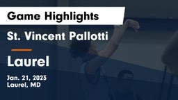 St. Vincent Pallotti  vs Laurel  Game Highlights - Jan. 21, 2023