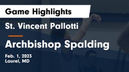 St. Vincent Pallotti  vs Archbishop Spalding  Game Highlights - Feb. 1, 2023