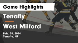 Tenafly  vs West Milford  Game Highlights - Feb. 28, 2024