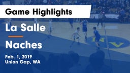 La Salle  vs Naches Game Highlights - Feb. 1, 2019