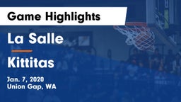 La Salle  vs Kittitas  Game Highlights - Jan. 7, 2020