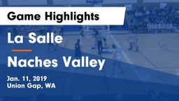 La Salle  vs Naches Valley  Game Highlights - Jan. 11, 2019