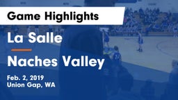 La Salle  vs Naches Valley  Game Highlights - Feb. 2, 2019