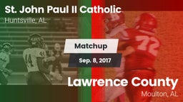 Matchup: Pope John Paul II vs. Lawrence County  2017