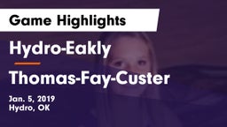 Hydro-Eakly  vs Thomas-Fay-Custer  Game Highlights - Jan. 5, 2019