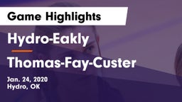 Hydro-Eakly  vs Thomas-Fay-Custer  Game Highlights - Jan. 24, 2020