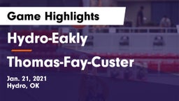 Hydro-Eakly  vs Thomas-Fay-Custer  Game Highlights - Jan. 21, 2021