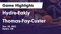 Hydro-Eakly  vs Thomas-Fay-Custer  Game Highlights - Jan. 20, 2022
