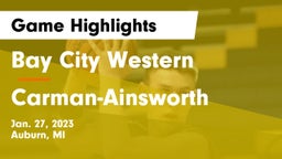 Bay City Western  vs  Carman-Ainsworth   Game Highlights - Jan. 27, 2023