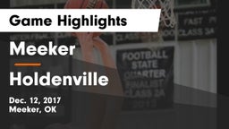 Meeker  vs Holdenville Game Highlights - Dec. 12, 2017