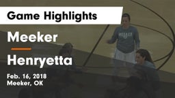 Meeker  vs Henryetta  Game Highlights - Feb. 16, 2018