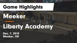 Meeker  vs Liberty Academy Game Highlights - Dec. 7, 2018
