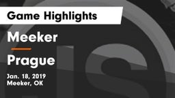 Meeker  vs Prague  Game Highlights - Jan. 18, 2019