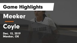 Meeker  vs Coyle  Game Highlights - Dec. 13, 2019