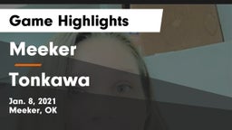 Meeker  vs Tonkawa Game Highlights - Jan. 8, 2021