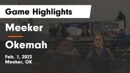 Meeker  vs Okemah  Game Highlights - Feb. 1, 2022