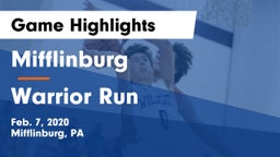 Mifflinburg  vs Warrior Run  Game Highlights - Feb. 7, 2020