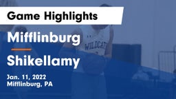 Mifflinburg  vs Shikellamy  Game Highlights - Jan. 11, 2022