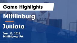 Mifflinburg  vs Juniata  Game Highlights - Jan. 12, 2023