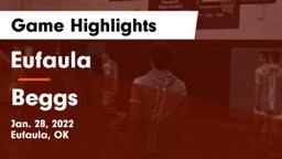 Eufaula  vs Beggs  Game Highlights - Jan. 28, 2022