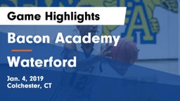 Bacon Academy  vs Waterford  Game Highlights - Jan. 4, 2019