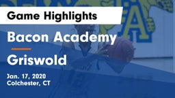 Bacon Academy  vs Griswold  Game Highlights - Jan. 17, 2020