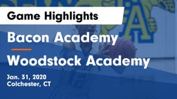 Bacon Academy  vs Woodstock Academy  Game Highlights - Jan. 31, 2020