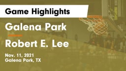 Galena Park  vs Robert E. Lee  Game Highlights - Nov. 11, 2021