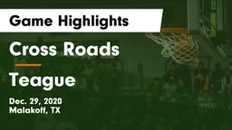 Cross Roads  vs Teague  Game Highlights - Dec. 29, 2020