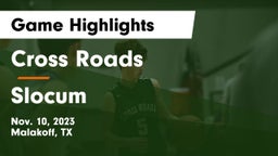 Cross Roads  vs Slocum  Game Highlights - Nov. 10, 2023