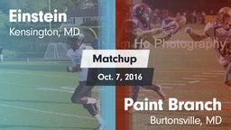 Matchup: Einstein  vs. Paint Branch  2016