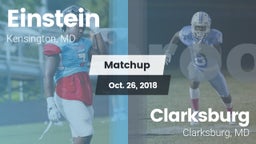 Matchup: Einstein  vs. Clarksburg  2018
