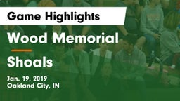 Wood Memorial  vs Shoals Game Highlights - Jan. 19, 2019