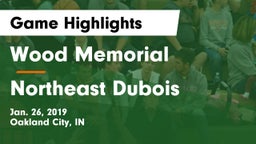 Wood Memorial  vs Northeast Dubois  Game Highlights - Jan. 26, 2019