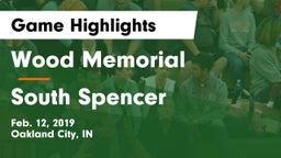 Wood Memorial  vs South Spencer  Game Highlights - Feb. 12, 2019