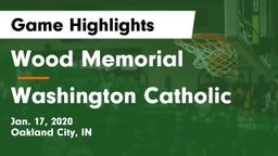 Wood Memorial  vs Washington Catholic Game Highlights - Jan. 17, 2020