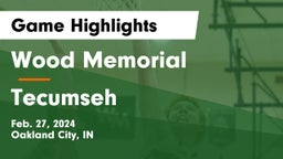 Wood Memorial  vs Tecumseh  Game Highlights - Feb. 27, 2024