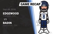 Recap: Edgewood  vs. Badin  2016