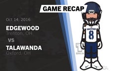 Recap: Edgewood  vs. Talawanda  2016