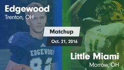 Matchup: Edgewood  vs. Little Miami  2016