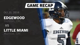Recap: Edgewood  vs. Little Miami  2016