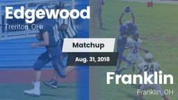 Matchup: Edgewood  vs. Franklin  2018