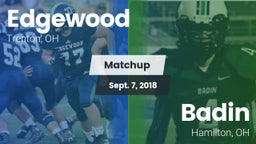 Matchup: Edgewood  vs. Badin  2018