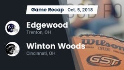 Recap: Edgewood  vs. Winton Woods  2018