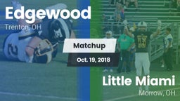 Matchup: Edgewood  vs. Little Miami  2018