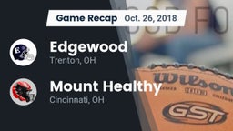 Recap: Edgewood  vs. Mount Healthy  2018