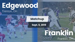Matchup: Edgewood  vs. Franklin  2019