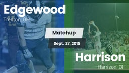 Matchup: Edgewood  vs. Harrison  2019